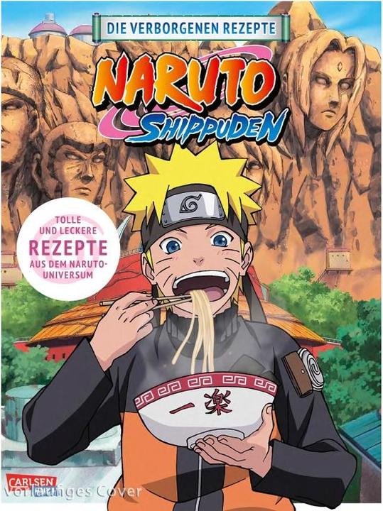 Productafbeelding NARUTO SHIPPUDEN: Die verborgenen Rezepte (Duits, Masashi Kishimoto, 2025)
