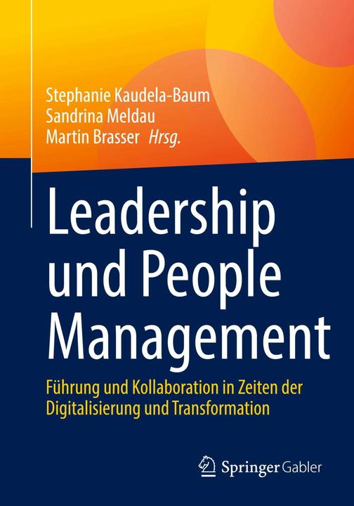 Produktbild Leadership und People Management (Deutsch, Martin, Meldau(Dr.), Sandrina/Brasser(Dr.), 2022)