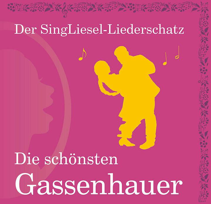 Actual product image The most beautiful Gassenhauer (CD) SingLiesel-Liederschatz (English, German)