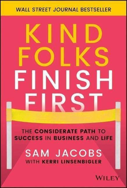 Image du produit Kind Folks Finish First (Anglais, Sam Jacobs, Kerri Linsenbigler)