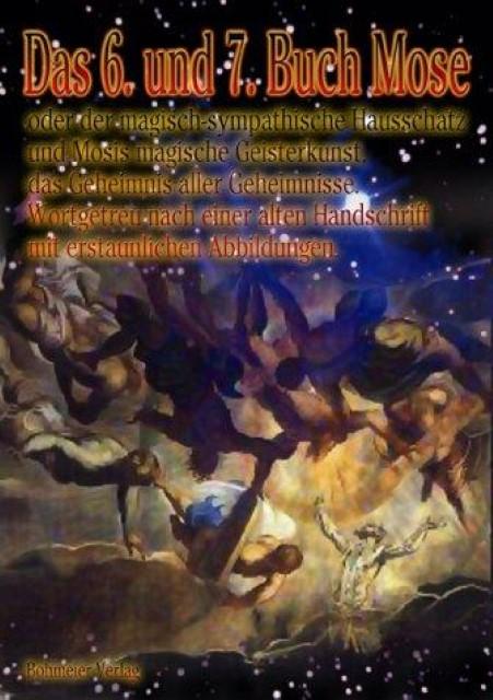 Produktbild Das 6. und 7. Buch Mose (Deutsch, Mose, Moses, Mosis, 2003)