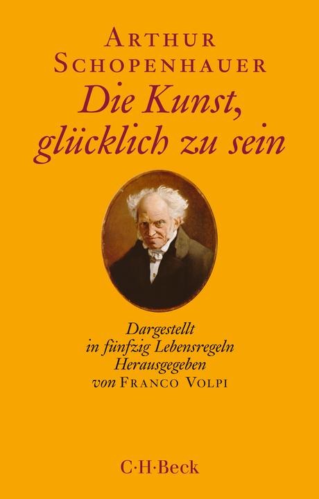 Immagine prodotto Die Kunst, glücklich zu sein (Tedesco, Arthur Schopenhauer, Franco Volpi, 2021)