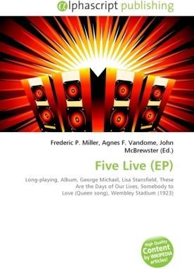 Actual product image Five Live (EP) (Queen, George Michael, Lisa Stansfield, 1993)