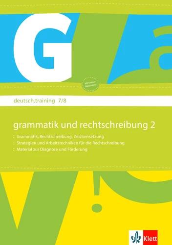Immagine prodotto deutsch.training. Arbeitsheft Grammatik und Rechtschreibung 7./8. Klasse (Tedesco, Casa editrice Ernst Klett, 2009)