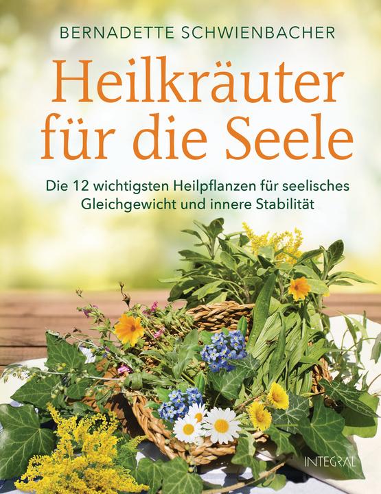 Image du produit Heilkräuter für die Seele (Allemand, Bernadette Schwienbacher, 2018)