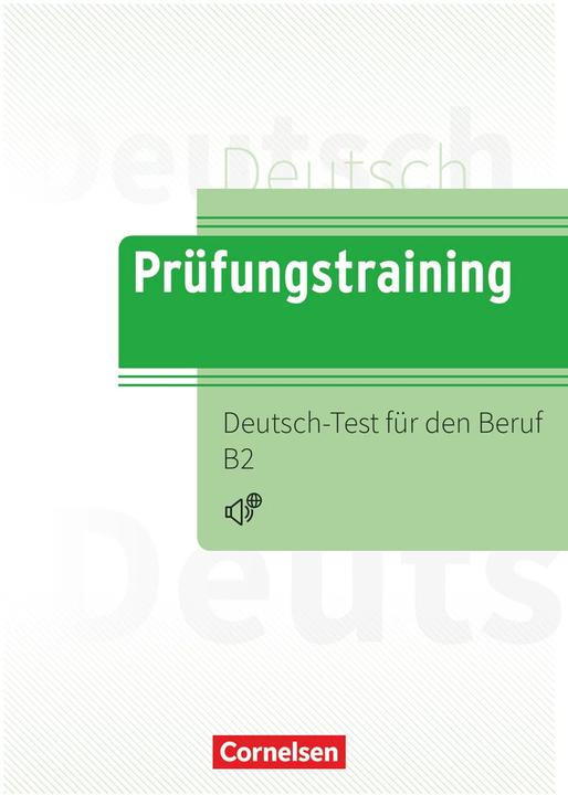 Image du produit Prüfungstraining DaF, B2, Deutsch-Test für den Beruf B2, Übungsbuch mit Lösungen und Audios als (Allemand, Dieter Maenner, 2022)