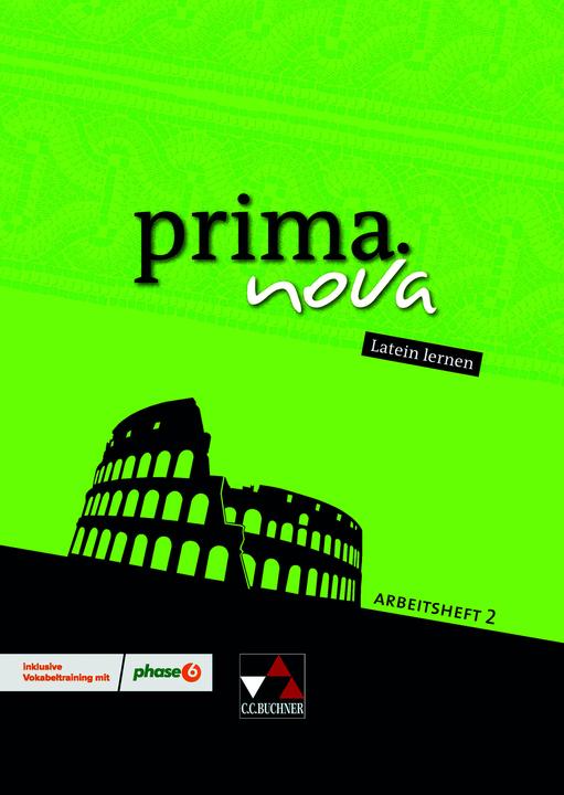 Immagine prodotto prima.nova. Latein lernen Arbeitsheft 2 mit Lernsoftware (Tedesco, Latino, Clemente Utz, Andrea Kammerer, Rosvitha Czimmek, Antje Sucharski, 2013)
