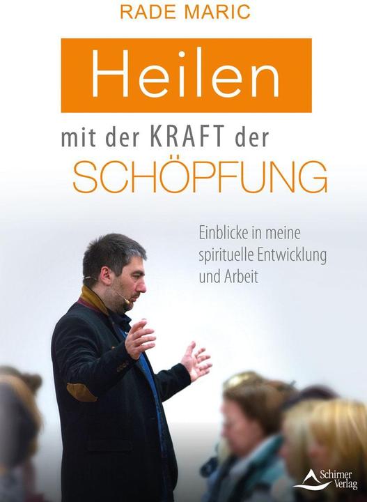 Produktbild Heilen mit der Kraft der Schöpfung (Deutsch, Rade Marić, 2020)