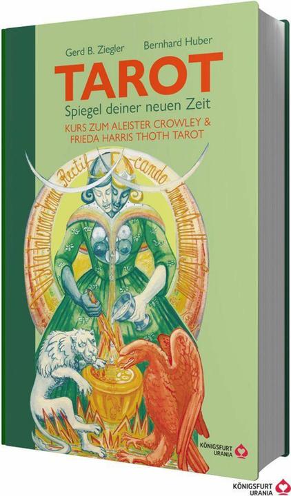Produktbild TAROT – Spiegel deiner neuen Zeit: Kurs zum Aleister Crowley Thoth Tarot (Deutsch, Bernhard Huber, Gerd Bodhi Ziegler, 2023)