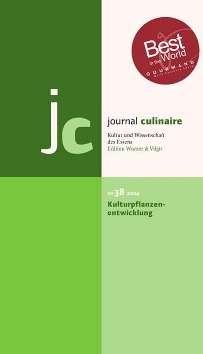 Actual product image journal culinaire No. 38: Kulturpflanzenentwicklung (German, Martin Wurzer-Berger, Thomas Vilgis, 2024)