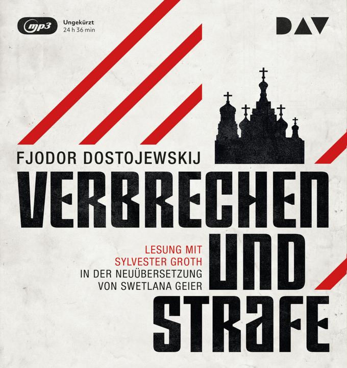 Produktbild Verbrechen und Strafe (Swetlana Geier, Sylvester Groth, Fjodor Dostojewskij, Deutsch)