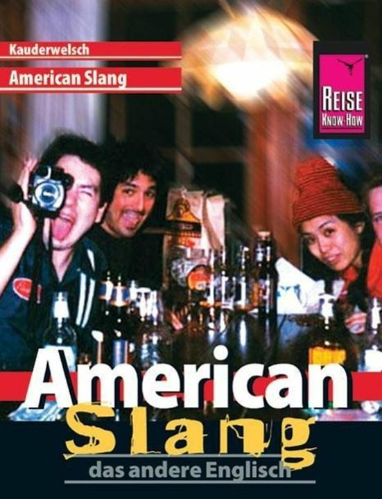 Produktbild American Slang, das andere Englisch (Deutsch, Anette Linnemann, Renate Georgi-Wask, Klaus Werner, 2013)