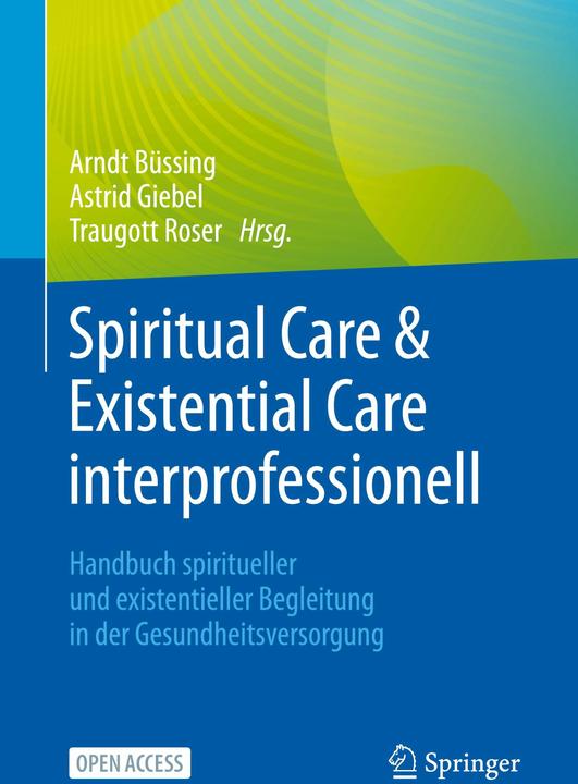 Produktbild Spiritual Care & Existential Care inter (Deutsch, Giebel, Traugott, Astrid/Roser, 2024)