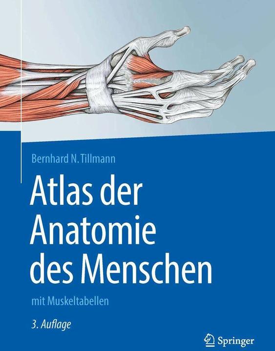 Actual product image Atlas der Anatomie des Menschen (German, Bernhard N. Tillmann, 2016)