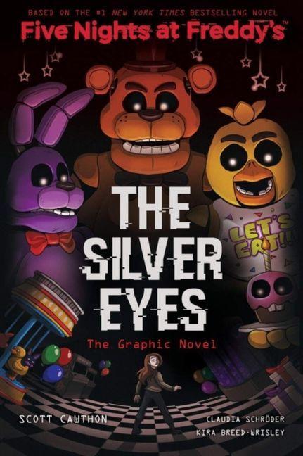 Immagine prodotto Five Nights at Freddy/'s - The Silver Eyes (Inglese, Kira, Scott/Breed-Wrisley, Cawthon, 2020)