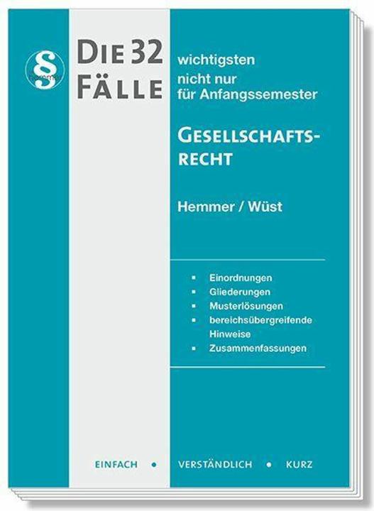 Produktbild Die 32 wichtigsten Fälle Gesellschaftsrecht (Deutsch, Achim Wüst, Michael Tyroller, Clemens D'Alquen, Karl-Edmund Hemmer, 2023)