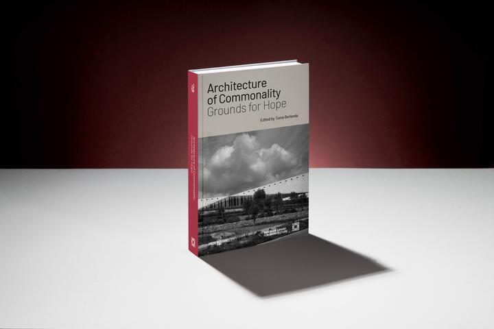 Actual product image Architecture of Commonality (English, Meisa Batayneh, Mirna Bamieh, Róisín Heneghan, Ella Neumaier, Adrian Lahoud, 2024)