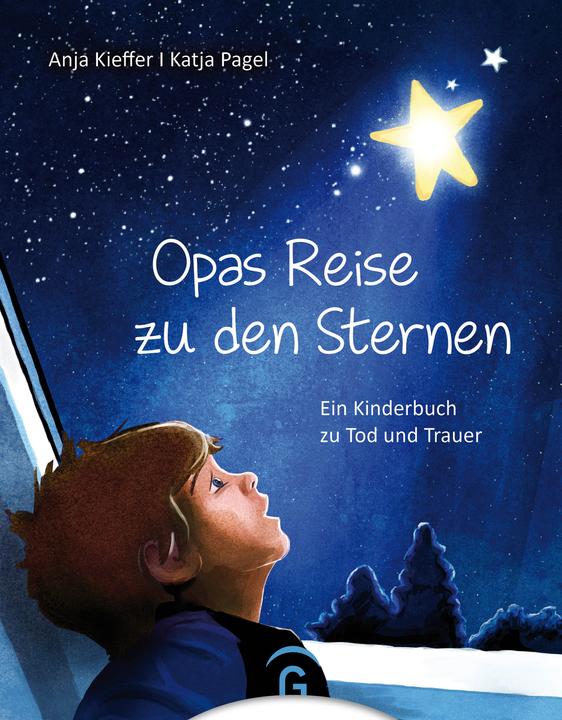 Produktbild Opas Reise zu den Sternen (Deutsch, Anja Kieffer, 2014)