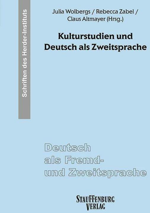Immagine prodotto Kulturstudien und Deutsch als Zweitspra (Tedesco, Claus Altmayer, Julia Wolbergs, Rebecca Zabel, 2024)