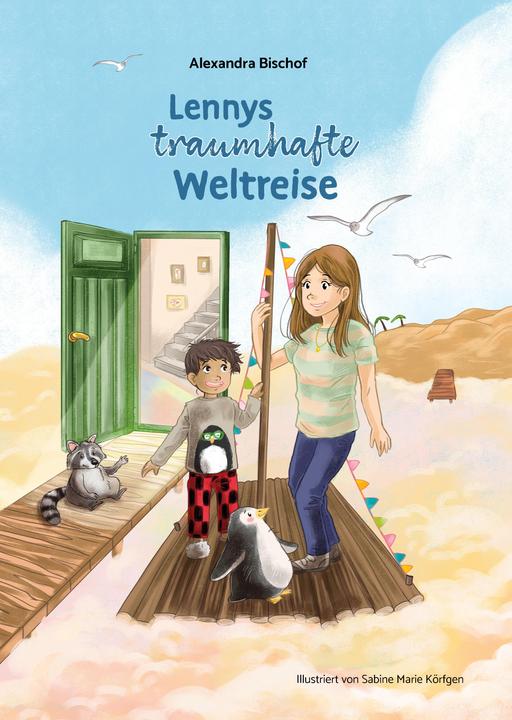 Produktbild Lennys traumhafte Weltreise (Deutsch, Alexandra Bischof, 2024)
