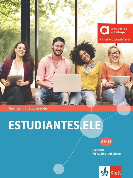Produktbild Estudiantes.ELE A1-B1 - Kursbuch mit Audios und Videos (Deutsch, Spanisch, 2024)