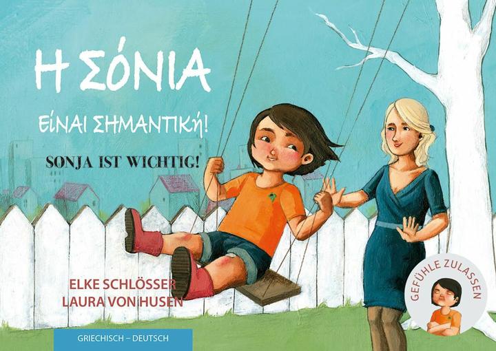Immagine prodotto Sonja ist wichtig! (Tedesco, Greco, Laura von Husen, Castelli Elke, 2024)