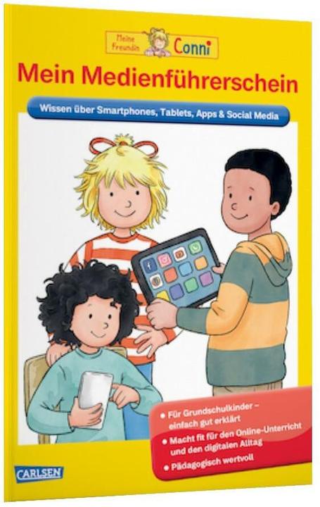 Ma licence média : connaissances sur les smartphones, les tablettes, les applications et les médias (Allemand, Hanna Sörensen, Uli Velte)