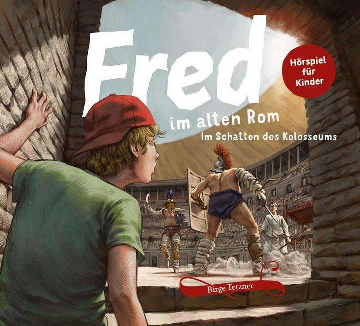 Immagine prodotto Tetzner:Fred nell'antica Roma (Remo Schulze, Maximilian Häcke, Maximiliane Häcke, Tim Sander, Andreas felice, Karl Uhlenbrock, Birge Tetzner, Rupert Schellenberger, Dirk Petrick, Jürgen Thormann, Tedesco)