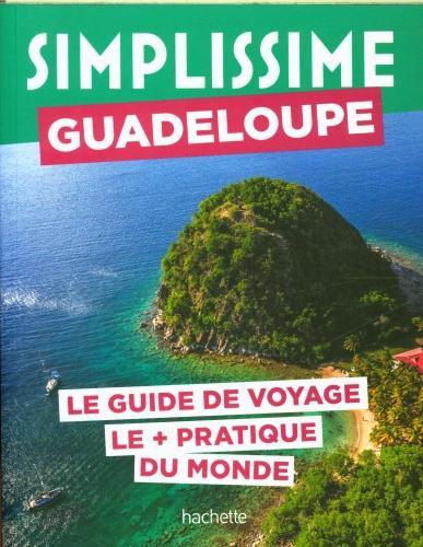 Produktbild Guadeloupe : le guide de voyage le + pratique du monde (Französisch, Collectif, 2023)