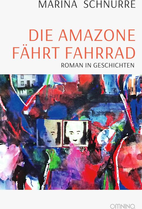 Actual product image Die Amazone fhrt Fahrrad (German, Marina Schnurre, 2024)