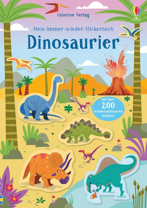 Mein Immer-wieder-Stickerbuch: Dinosaurier (German, Kirsteen Robson, 2019)