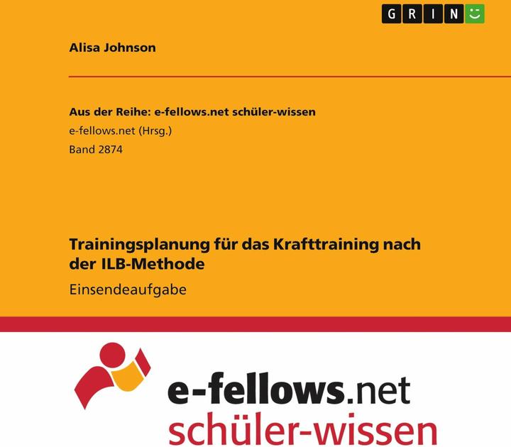 Nutritional values and ingredients Trainingsplanung für das Krafttraining nach der ILB-Methode (German, Alisa Johnson, 2022)