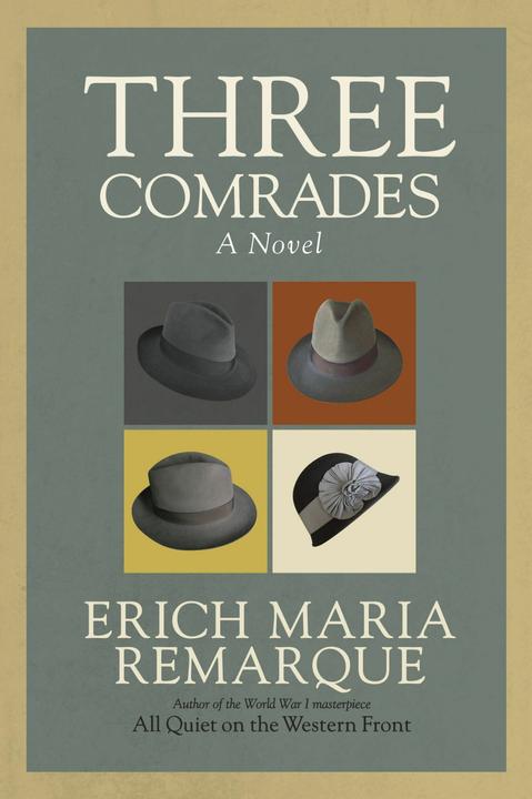 Actual product image Three Comrades (English, Arthur Wesley Wheen, Erich Maria Remarque, 1998)