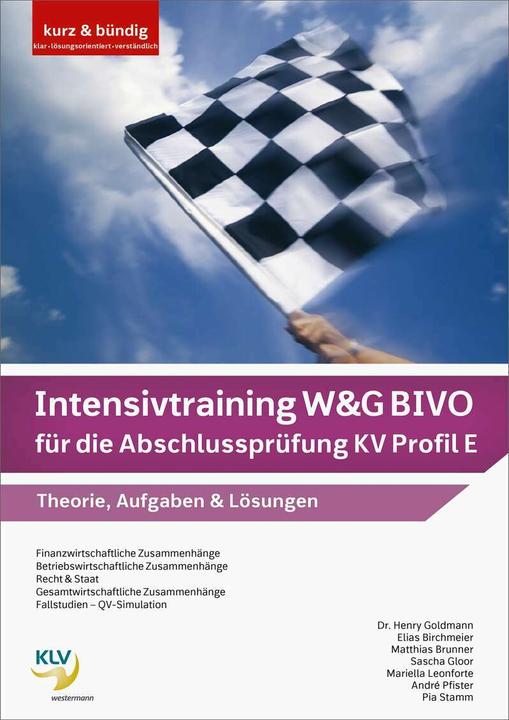 Produktbild Intensivtraining Wirtschaft und Gesellschaft (W&G) BIVO / Intensivtraining W&G BIVO für die (Deutsch, Sascha Gloor, Pia Stamm, Matthias Brunner, Henry Goldmann, Elias Birchmeier, 2021)