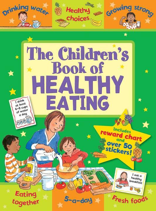 Actual product image The Children's Book of Healthy Eating (English, Kate Davies, Jo Stimpson, 2016)