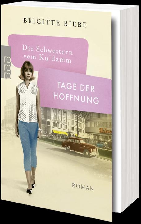 Actual product image Die Schwestern vom Ku'damm: Tage der Hoffnung (German, Brigitte Riebe, 2021)