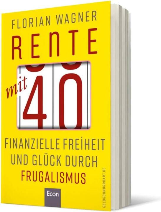 Produktbild Rente mit 40 (Deutsch, Florian Wagner, 2019)