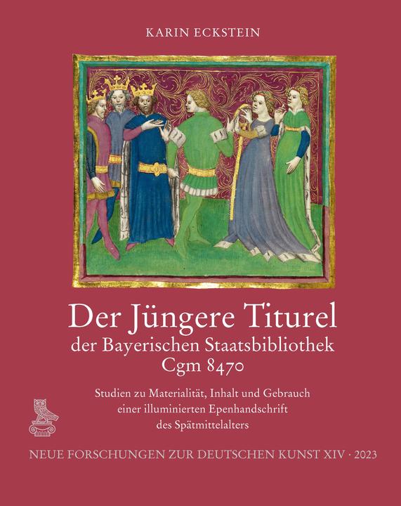 Immagine prodotto Der Jüngere Titurel der Bayerischen Staatsbibliothek, Cgm 8470 (Tedesco, Karin Eckstein, 2023)
