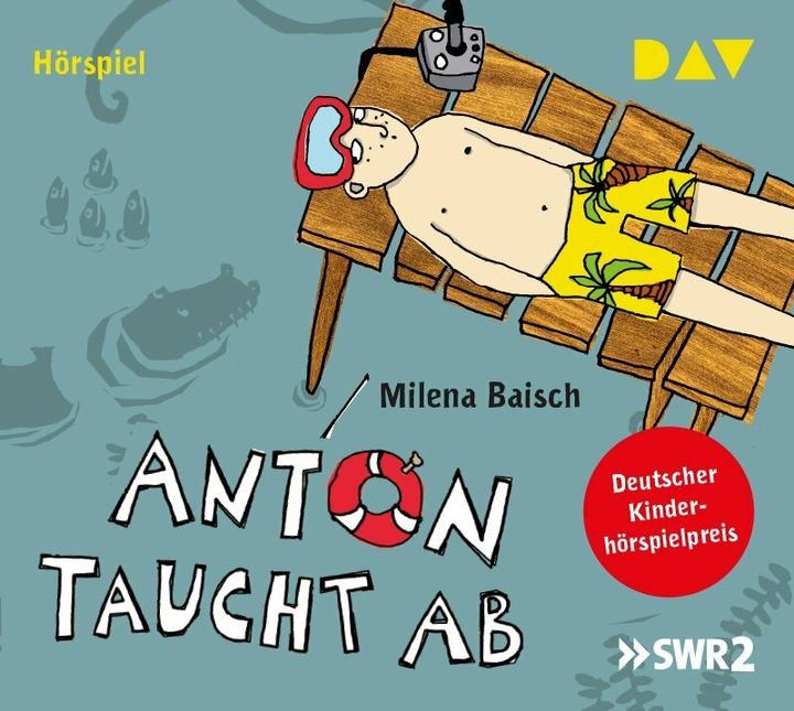 Produktbild Anton taucht ab (Milena Baisch, Deutsch)