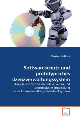 Actual product image Softwareschutz und prototypisches Lizenzverwaltungssystem (Christian Nicklisch, 2011)