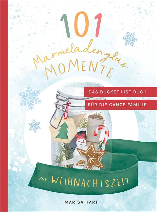 Produktbild 101 Marmeladenglas-Momente zur Weihnachtszeit (Deutsch, Marisa Hart, 2024)