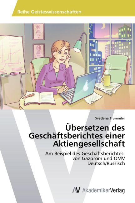 Immagine prodotto Übersetzen des Geschäftsberichtes einer Aktiengesellschaft (Tedesco, 2014)