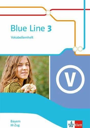 Immagine prodotto Blue Line 3 M-Zug. Ausgabe Bayern. Vokabellernheft Klasse 7 (Tedesco, Inglese, 2020)