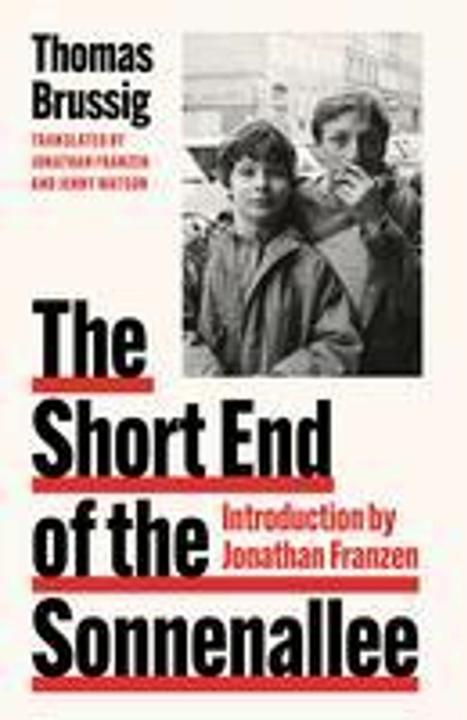 Nährwerte und Zutaten The Short End of the Sonnenallee (Englisch, Thomas Brussig, Jonathan Franzen, Jenny Watson, 2023)