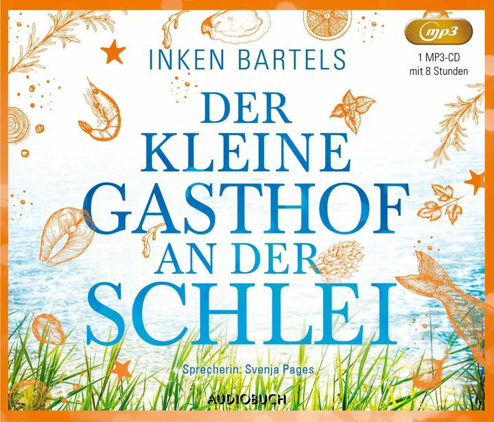 Produktbild Der kleine Gasthof an der Schlei (Inken Bartels, Deutsch)