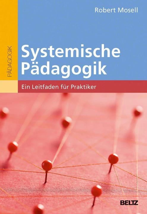 Immagine prodotto Systemische Pädagogik (Tedesco, Robert Mosell, 2016)