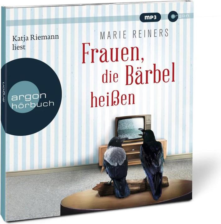 Produktbild Frauen, die Bärbel heissen (Marie Reiners, Katja Riemann, Deutsch)