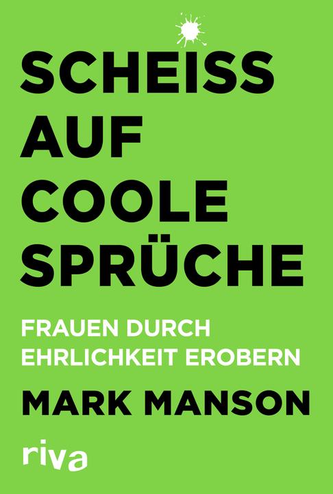 Nährwerte und Zutaten Scheiss auf coole Sprüche (Deutsch, Mark Manson, 2019)