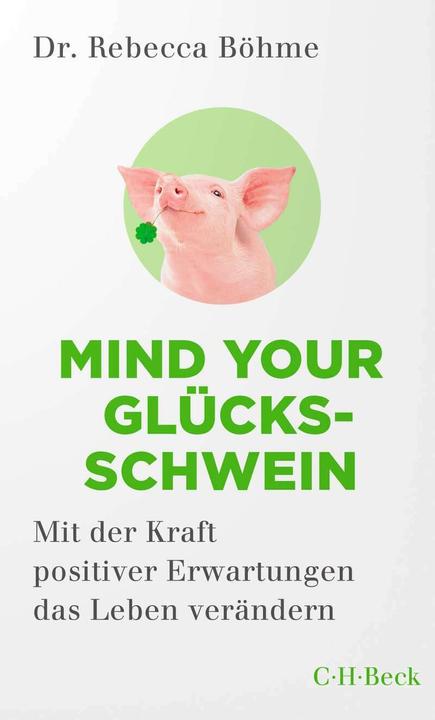 Image du produit Mind your Glücksschwein (Allemand, Rebecca Boehme, 2022)
