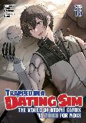 Actual product image Trapped in a Dating Sim: The World of Otome Games is Tough for Mobs (Light Novel) Vol. 13 (English, Yomu Mishima, Monda, 2025)